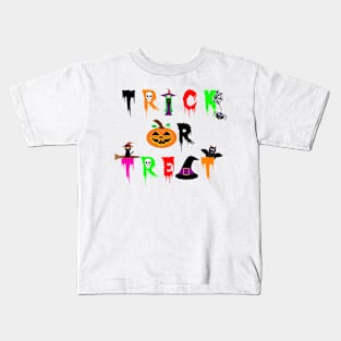 Trick or Treat! Kids T-Shirt